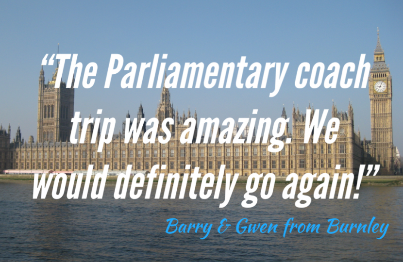 Constituent Feedback: "The Parliamentary Coach Trip was amazing. We would definitely go again." Against a background of Parliament from the River Thames. 